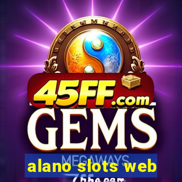 alano slots web